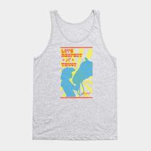 Love Respect & Trust Tank Top